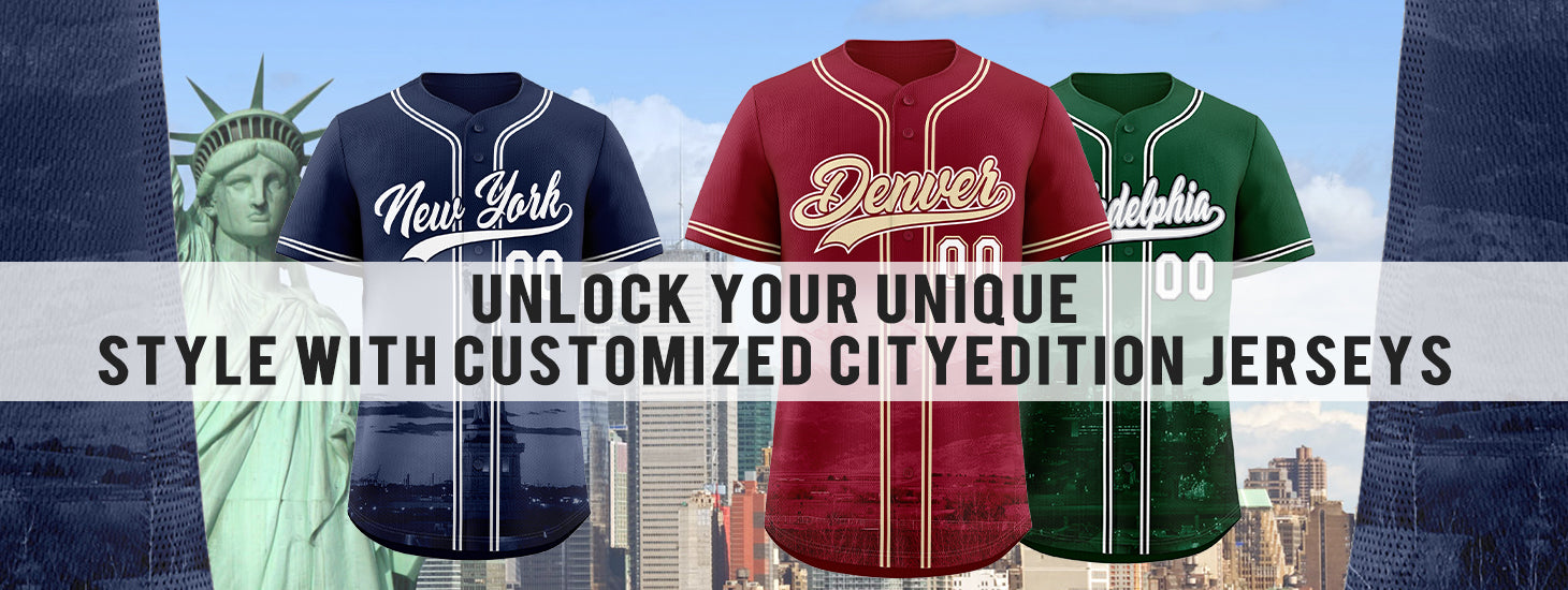 Unlock Your Unique Style with Customized City Edition Jerseys.